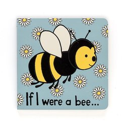 If I were A Bee - Board Book